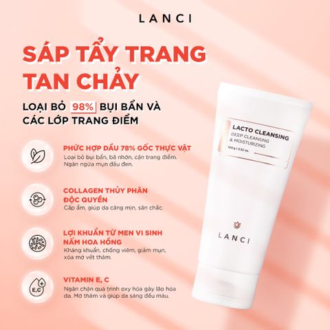 Bộ đôi Sáp tẩy trang 100g và Sữa rửa mặt 100g LANCI làm sạch chuyên sâu cho làn da