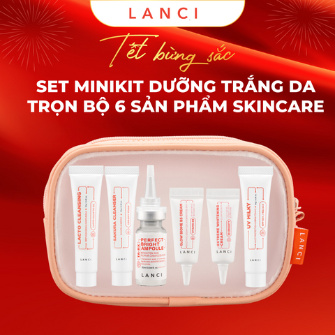 Bộ minikit dưỡng trắng da LANCI phiên bản nâng cấp, túi da du lịch tiện lợi 10ml x6