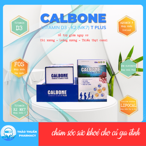 Viên uống bổ sung canxi - CALBONE VITAMIN D3 - K2 (MK7) T PLUS
