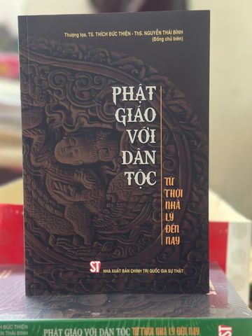 Phật Giáo Với Dân Tộc - Từ Thời Nhà Lý Đến Nay - Đóng Góp của Phật Giáo Trong Văn Hóa và Lịch Sử Việt Nam