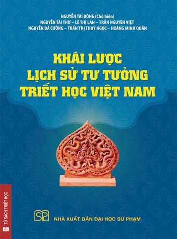 Khái lược lịch sử tư tưởng triết học Việt Nam - Sách nghiên cứu triết học, tôn giáo, văn hóa dân tộc, 500 trang NXB Đại học Sư Phạm