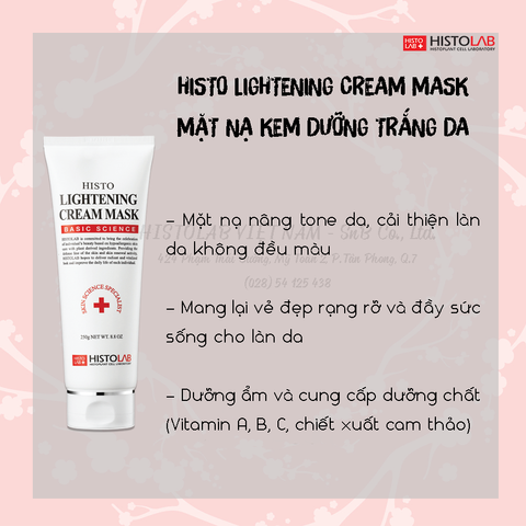 Mặt Nạ Dưỡng Trắng Da HISTOLAB Lightening Cream Mask - Chiết Xuất Quả Lựu & Cam, Ủ Sáng Da, Thư Giãn, 250g