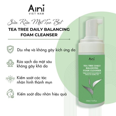 Sữa Rửa Mặt Tạo Bọt AINI Tea Tree 100ml - Dưỡng Da Cân Bằng Độ Ẩm, Làm Sạch Bụi Bẩn, Giảm Mụn, Phù Hợp Với Da Nhạy Cảm