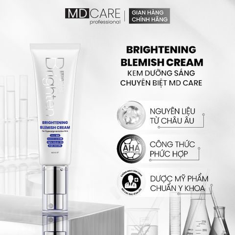 Kem Dưỡng MD CARE Brightening Blemish Cream 50ml - Làm Sáng, Đều Màu Da, Cấp Ẩm Chuyên Sâu, Phục Hồi Kết Cấu Da, Thích Hợp Da Nhạy Cảm
