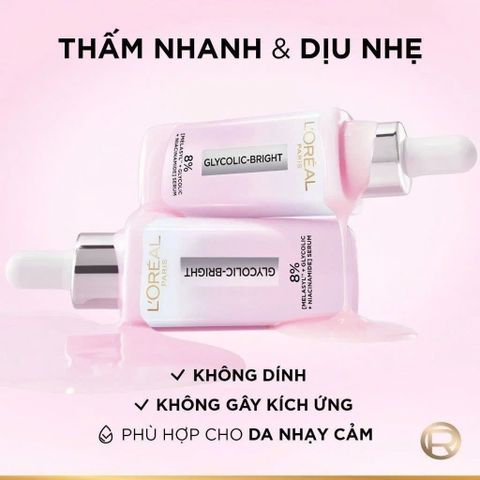 Serum L'oreal Glycolic-Bright 30ml - Làm Mờ Thâm Nám, Cải Thiện Sắc Tố Da, Serum Rạng Rỡ Cho Mọi Loại Da
