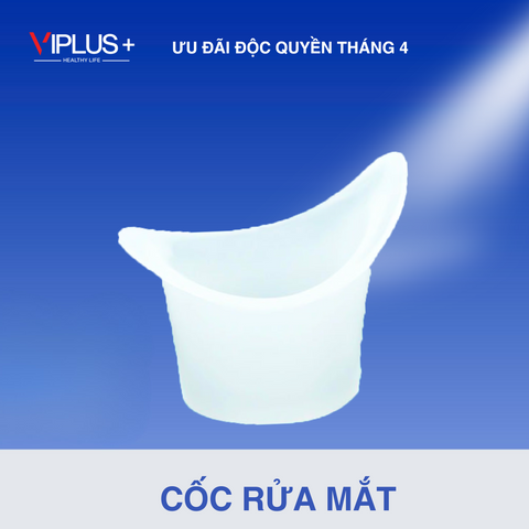 Cốc Rửa Mắt Silicon VIPLUS+ - Nguyên Liệu Dẻo, Thiết Kế Thoải Mái, Hiệu Quả Vệ Sinh Mắt An Toàn và Tiện Lợi