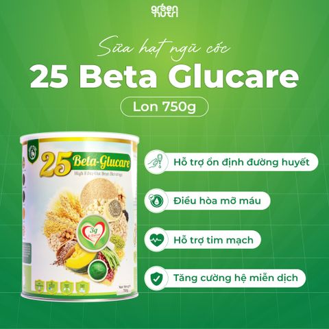 Sữa Hạt Ngũ Cốc 25 Beta Glucare Cho Người Tiểu Đường - Lon 750gr, Hỗ Trợ Ổn Định Đường Huyết, Thương Hiệu Green Nutri