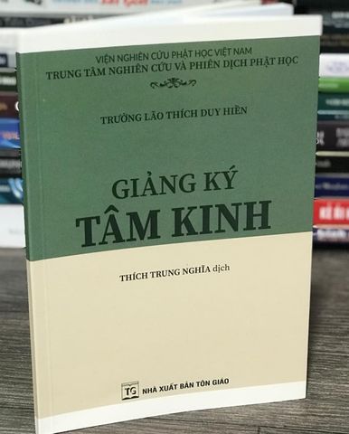 Sách Tâm Kinh Giảng Ký - Hướng Dẫn Phật Giáo Bìa Mềm - Tác Giả Thích Duy Hiền - Xuất Bản 2024