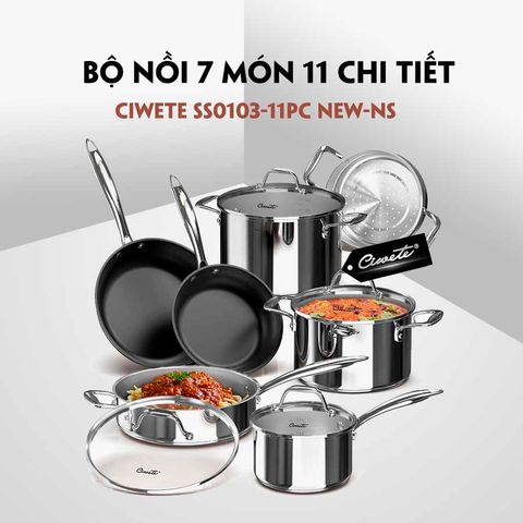 Bộ nồi inox Ciwete SS0103-11PC 7 món nhập Mỹ - Bộ nồi chảo chống dính an toàn sức khỏe với xửng hấp, chất liệu inox 304 cao cấp