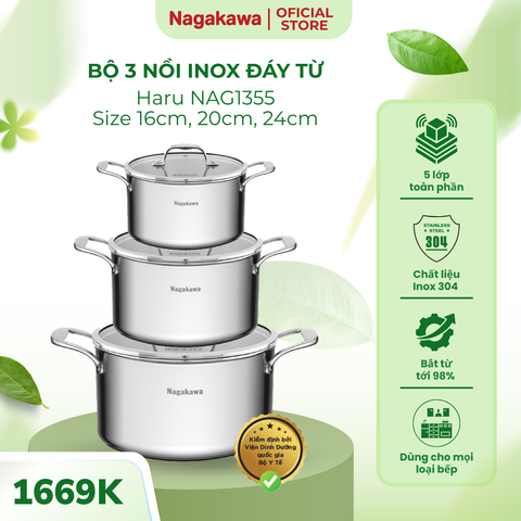 Bộ 3 Nồi Inox Nagakawa Haru NAG1355 (16cm, 20cm, 24cm) - Dùng Cho Bếp Từ, Bếp Gas, Bếp Hồng Ngoại, Chất Liệu Inox 304 Cao Cấp