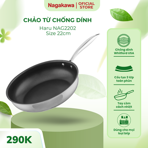 Chảo Chống Dính Inox Nagakawa NAG2202 22cm - Công Nghệ Whitford USA - Dùng Trên Mọi Loại Bếp, An Toàn Cho Sức Khỏe