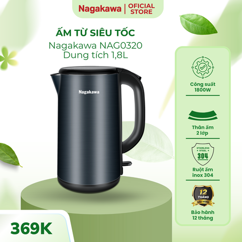 Ấm Siêu Tốc Nagakawa NAG0320 - 1.8L Inox 304, Công Suất 1800W, Thiết Kế 2 Lớp Sang Trọng, Đế Xoay 360 Độ, Chống Cạn Nước