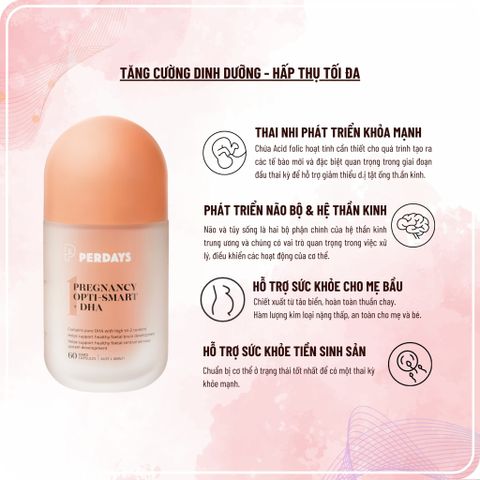 Vitamin DHA Phát Triển Não Bộ Cho Thai Nhi - PERDAYS Pregnancy Opti-smart 60 Viên Hỗ Trợ Sức Khỏe Mẹ Bầu