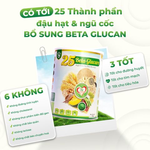 Sữa Hạt Ngũ Cốc 25 Beta Glucare Hỗ Trợ Người Tiểu Đường - Thức Uống Thuần Chay 750gr, Không Chất Béo, Dinh Dưỡng Hữu Cơ