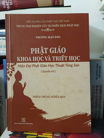 Phật Giáo: Khoa Học Và Triết Học - Quyển 63 của Trương Mạn Đào - Tập hợp tiểu luận về triết học và khoa học Phật giáo