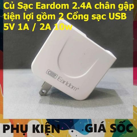 Cốc Sạc Eardom 2.4A - Củ Sạc Đôi USB 10W 5V 1A/2A Cho Điện Thoại, Thiết Kế Gọn Nhẹ, Bảo Vệ Thông Minh