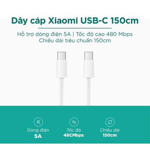 Dây Sạc Chính Hãng Xiaomi Type C To Type C 5A Tốc Độ Cao 480Mbps Dài 1.5m - Chất Liệu Bền Bỉ, Thiết Kế Gọn Nhẹ