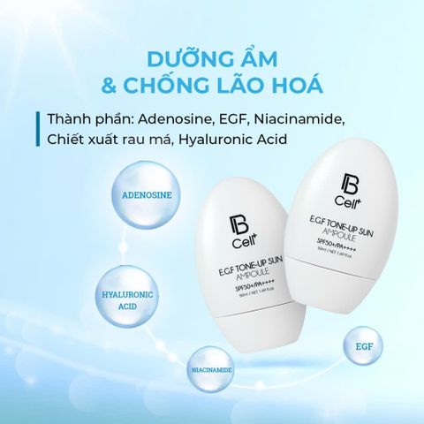 Kem Chống Nắng BCell+ EGF 50ml - Bảo Vệ Da Khỏe Mạnh Trước Tia UV, Làm Tươi Sáng, Dưỡng Ẩm Tối Ưu, Phục Hồi Da Mềm Mịn
