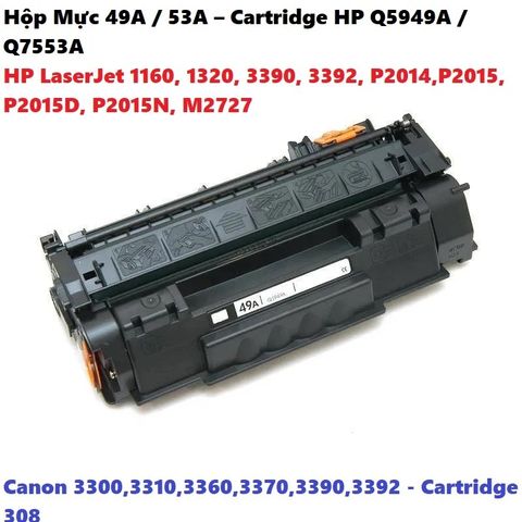 Hộp Mực In 49A / 53A - Cartridge HP Q5949A / Q7553A cho Máy In LaserJet HP và Canon, Chất Lượng Cao, Tiết Kiệm Chi Phí