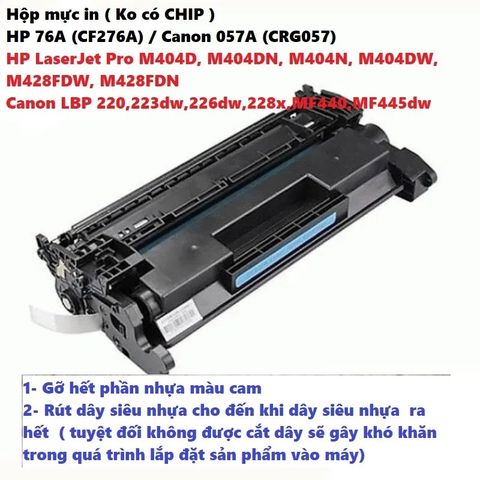 Hộp mực in HP 76A (CF276A) & Canon 057A (CRG057) không có CHIP - Tương thích với máy LaserJet Pro và LBP, in siêu nét, tiết kiệm chi phí