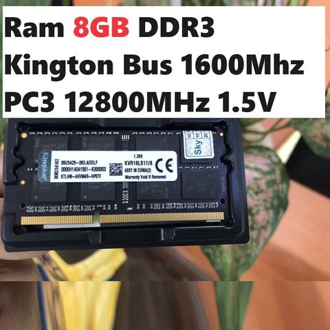 Ram Laptop Kingston 8GB 1600MHz PC3-12800 1.5V ( hàng bóc máy ) Dùng Cho Laptop Máy Tính Xách