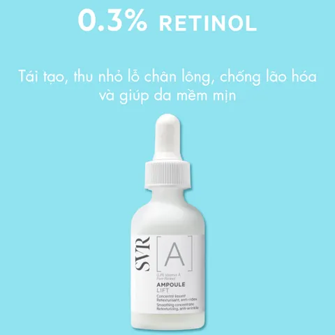 Tinh Chất Ngăn Ngừa Lão Hóa SVR [A] Ampoule Lift 30ml - Vitamin A/Retinol Giúp Da Mềm Mịn, Chống Nếp Nhăn cho Mọi Loại Da