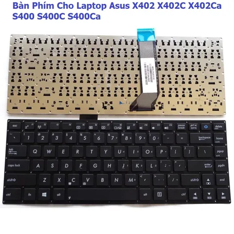 Bàn Phím Laptop Asus X402 X402C S400 S400C - Hàng Zin Chất Lượng Cao, Vỏ Nhôm, Phím ABS Đen Tương Thích Hoàn Hảo