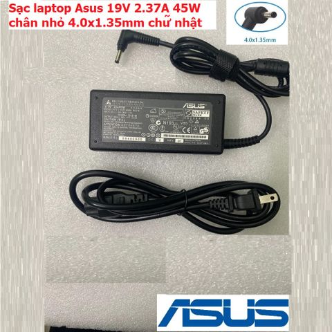 Sạc Laptop Asus Chính Hãng 19V 2.37A 45W Chân Nhỏ 4.0x1.35mm Vuông - Linh Kiện Máy Tính Chất Lượng Cao