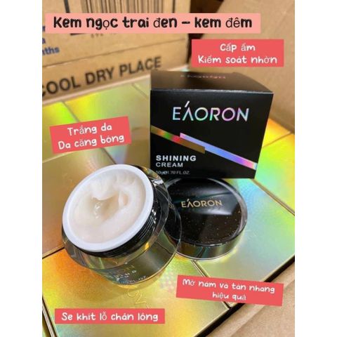 Kem Dưỡng Da Ngày Đêm EAORON SHINNING CREAM 50ml - Cung Cấp Độ Ẩm, Bảo Vệ Da Khỏe Mạnh, Thiên Nhiên, Phù Hợp Mọi Loại Da