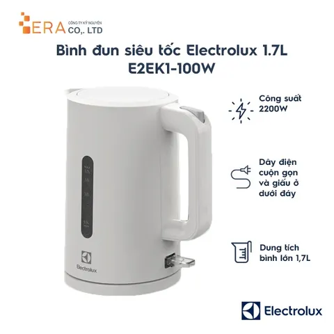 Bình Đun Siêu Tốc Electrolux 1.7 Lít E2EK1-100W - Công Suất 2200W, An Toàn, Tiện Ích & Thiết Kế Hiện Đại