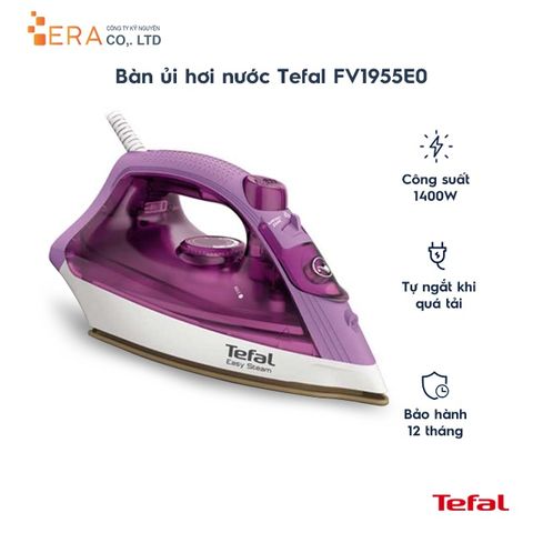 Bàn ủi hơi nước Tefal FV1955E0 - Công suất 1400W, bình chứa 270ml, mặt đế chống dính, tự ngắt, tiện lợi cho mọi loại vải.