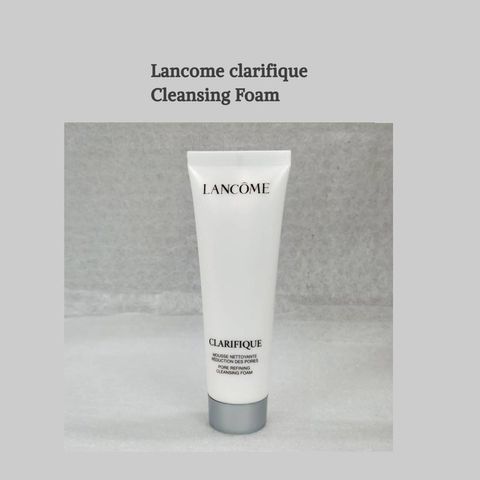 Sữa Rửa Mặt Sáng Da Lancôme Clarifique Pore Refining Cleansing Foam 30ml Mini