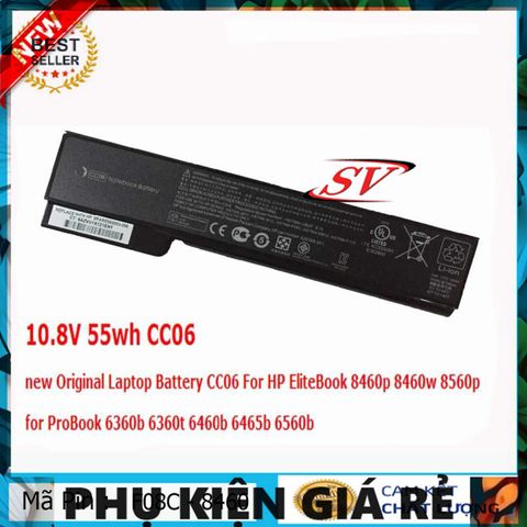 Pin Laptop HP EliteBook 8460p 8460w 8470p 8470w 8560p 8570p 6560 6360b 6460b 6470b - Pin Lion 6 Cell 52Wh, Thời Gian Bảo Hành 9 Tháng