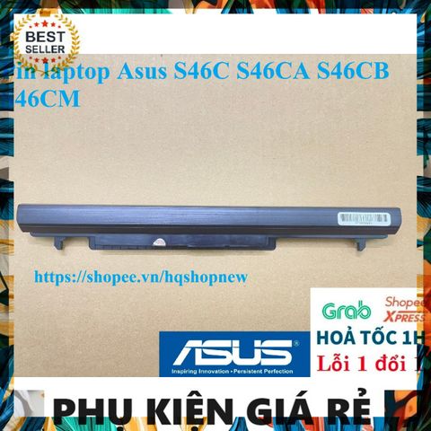 Pin Laptop Asus S46C S46CA S46CB S46CM - Pin Chính Hãng 4 Cell Đen - Bảo Hành Đổi Mới 100% - Phụ Kiện Giá Rẻ