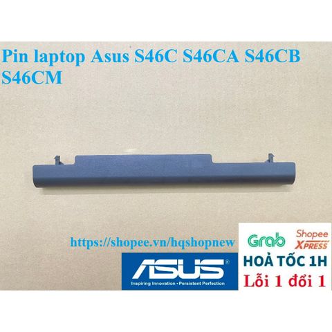Pin Laptop Asus S46C S46CA S46CB S46CM - Pin Chính Hãng 4 Cell Đen - Bảo Hành Đổi Mới 100% - Phụ Kiện Giá Rẻ