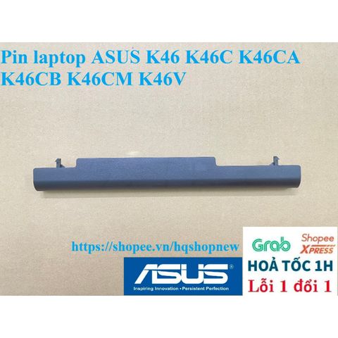 Pin Laptop ASUS K46 K46C K46CA K46CB K46CM K46V - 4 Cell Đen, Sản Phẩm Mới 100%, Bảo Hành Đổi Mới, Phụ Kiện Thiết Bị Số Chính Hãng