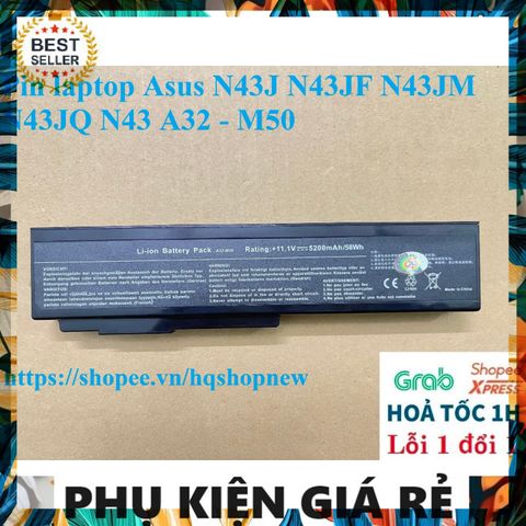 Pin Laptop Asus N43J N43JF N43JM N43JQ A32 - M50 6 Cell - Phụ Kiện Chính Hãng, Bảo Hành Đổi Mới 100%