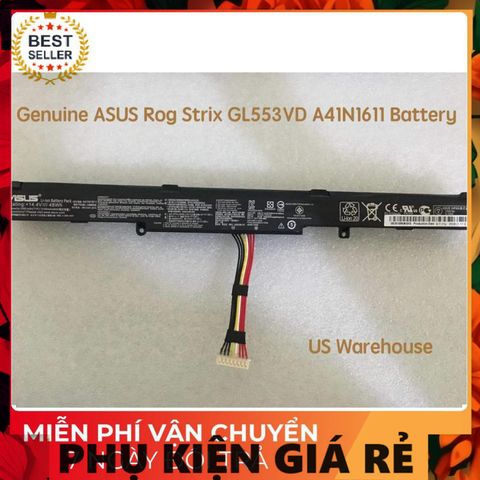 Pin Laptop Asus GL553V/GL553VD/GL553VE/GL553VL Chính Hãng 100% - 4 Cell A41N1611, Đen, Bảo Hành Nhanh Chóng