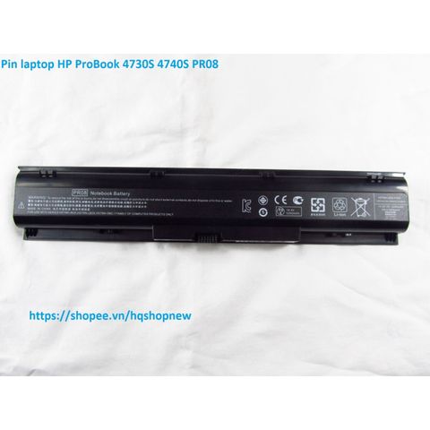 Pin Laptop Chính Hãng HP ProBook 4730S 4740S 8 Cell - Thay Thế PR08 633734-151, 633734-421, 633807-001, HSTNN-I98C-7