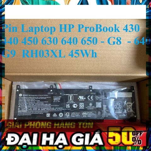 Pin Laptop HP ProBook 430 440 450 630 640 650 - G8 G9 RH03XL 45Wh - Linh Kiện Chính Hãng Bảo Hành 5 Tháng, Tình Trạng Mới 100%