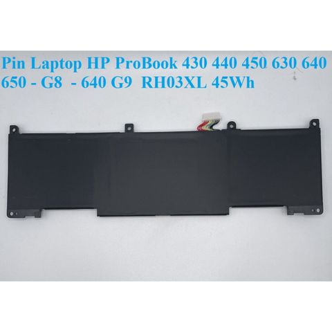 Pin Laptop HP ProBook 430 440 450 630 640 650 - G8 G9 RH03XL 45Wh - Linh Kiện Chính Hãng Bảo Hành 5 Tháng, Tình Trạng Mới 100%