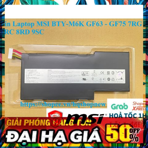 Pin Laptop Chính Hãng MSI BTY-M6K - Tương Thích GF63, GF75 7RG 8RC 8RD 9SC, Bảo Hành 6 Tháng, 4500mAh, Mới 100%