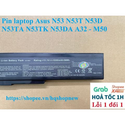 Pin Laptop Asus A32 - M50 6 Cell Đen, Phụ Kiện Chất Lượng, Bảo Hành Nhanh, Pin Mới 100% Cho N53 N53T N53D N53TA N53TK N53DA