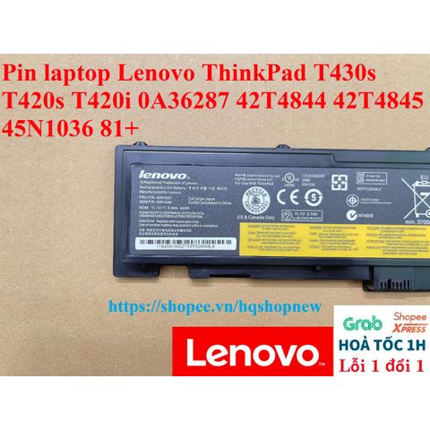 Pin Laptop Lenovo ThinkPad T430s T420s T420i 0A36287 42T4844 42T4845 45N1036 81+ - Pin Chính Hãng, Mới 100%, Bảo Hành Đổi Mới 100%