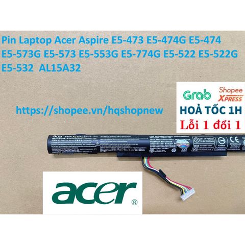 Pin Laptop Chính Hãng Acer Aspire E5-473 E5-474G E5-573G AL15A32 - Bảo Hành 100% - Pin Mới 100% Thiết Bị Phụ Kiện Số