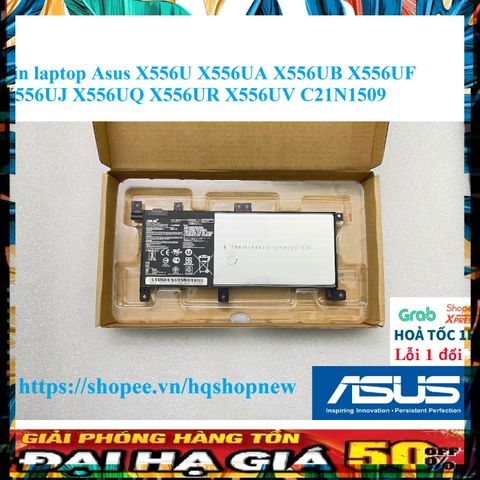 Pin Laptop Asus C21N1509 - Pin Chính Hãng Cho Các Mẫu X556U X556UA X556UB X556UF X556UJ X556UQ X556UR X556UV - Bảo Hành 100%