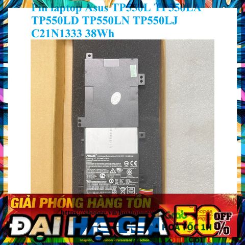 Pin Laptop Asus C21N1333 38Wh - Chính Hãng Đen Phù Hợp TP550L TP550LA TP550LD TP550LN TP550LJ - Bảo Hành Đổi Mới 100%