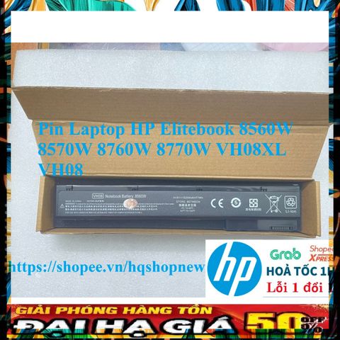 Pin Laptop HP Elitebook 8560W 8570W 8760W 8770W - Pin 8 Cell Chính Hãng VH08XL VH08 Mới 100%