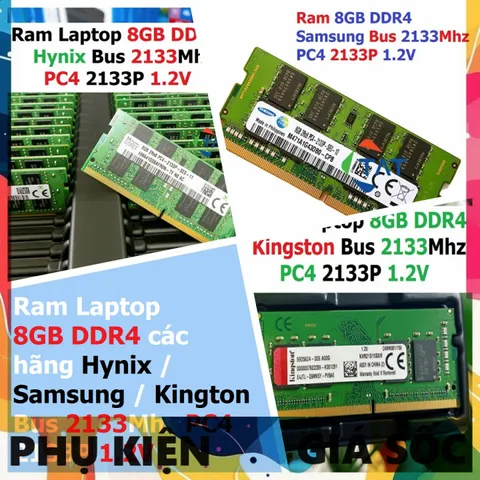 LINH KIỆN? Ram Laptop DDR4 Kingston / Hynix / Samsung 8GB Bus 2133MHz PC4-2133P 1.2V Chính Hãng Dùng Cho Máy Tính Xách