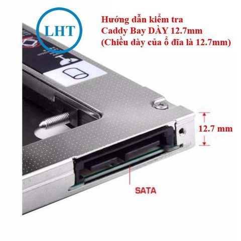 Khay Ổ Cứng Laptop Caddy Bay 12.7mm SATA 3.0 - Phụ Kiện Thay Thế Ổ Đĩa CD Hỗ Trợ Tản Nhiệt Tốt